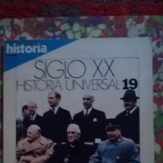 Coleccionismo de Revista Historia 16: SIGLO XX HISTORIA UNIVERSAL 19