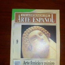 Coleccionismo de Revista Historia 16: CUADERNOS DE ARTE ESPAÑOL. 9 : ARTE FENICIO Y PÚNICO / RAMÓN CORZO