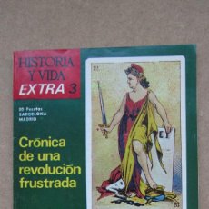 Coleccionismo de Revista Historia 16: HISTORIA Y VIDA. EXTRA 3 LA PRIMERA REPUBLICA ESPAÑOLA 5 