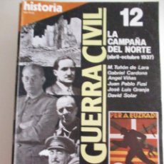 Coleccionismo de Revista Historia 16: DE HISTORIA´16 LA GUERRA CIVIL Nº 12 LA CAMPAÑA DEL NORTE. Lote 209050418