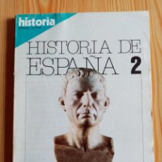 Coleccionismo de Revista Historia 16: HISTORIA 16 - HISTORIA DE ESPAÑA Nº 2 - HISPANIA ROMANA. Lote 315306698