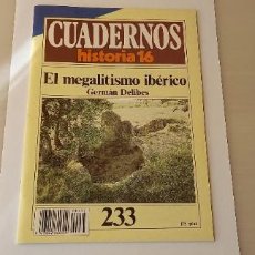 Coleccionismo de Revista Historia 16: EL MEGALITISMO IBÉRICO (CUADERNOS HISTORIA 16, N.º 233) / GERMÁN DELIBES DE CASTRO ¡¡¡NUEVO!!!