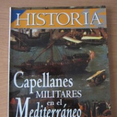 Coleccionismo de Revista Historia 16: CAPELLANES MILITARES EN EL MEDITERRÁNEO. Lote 350848789