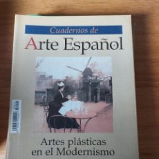Coleccionismo de Revista Historia 16: CUADERNOS DE ARTE ESPAÑOL Nº 25. ARTES PLÁSTICAS EN EL MODERNISMO. HISTORIA 16.
