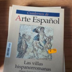Coleccionismo de Revista Historia 16: CUADERNOS DE ARTE ESPAÑOL Nº 26. LAS VILLAS HISPANORROMANAS. HISTORIA 16.. Lote 354618658
