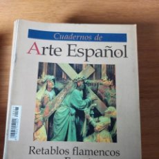 Coleccionismo de Revista Historia 16: CUADERNOS DE ARTE ESPAÑOL Nº 47. RETABLOS FLAMENCOS EN ESPAÑA. HISTORIA 16.. Lote 354625573