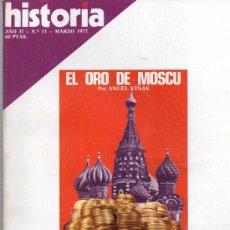 Coleccionismo de Revista Historia 16: HISTORIA 16 Nº 11, EL ORO DE MOSCÚ, LUCHAS SOCIALES EN LA BAJA EDAD MEDIA, LAS CIENCIASEN ESPAÑA