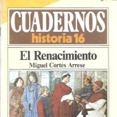 Coleccionismo de Revista Historia 16: 279 CUADERNOS HISTORIA 16 EL RENACIMIENTO MIGUEL CORTES ARRESE. Lote 385505729