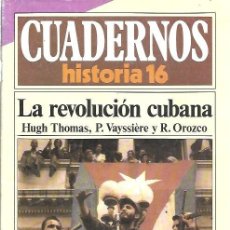 Coleccionismo de Revista Historia 16: 284 CUADERNOS HISTORIA 16 LA REVOLUCION CUBANA HUGH THOMAS P VAYSSIERE R OROZCO. Lote 385505999