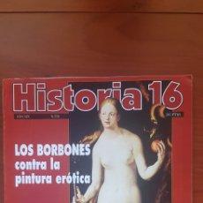 Coleccionismo de Revista Historia 16: HISTORIA 16 AÑO XVIII NÚMERO 224V LOS BORBONES CONTRA LA PINTURA ERÓTICA. Lote 388592814