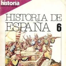Coleccionismo de Revista Historia 16: DE JUNIO DE 1981. LA FORJA DEL IMPERIO. CARLOS V Y FELIPE II. HISTORIA 16. HISTORIA DE ESPAÑA 6