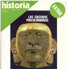 Coleccionismo de Revista Historia 16: HISTORIA 16, EXTRA VI . LAS CULTURAS PRECOLOMBINAS. Lote 400621529
