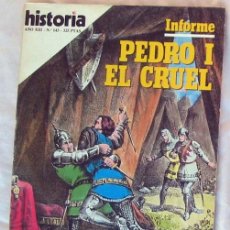 Coleccionismo de Revista Historia 16: HISTORIA 16 / Nº 143 - PEDRO I EL CRUEL / NERÓN Y EL INCENDIO DE ROMA - VER INDICE. Lote 401251304
