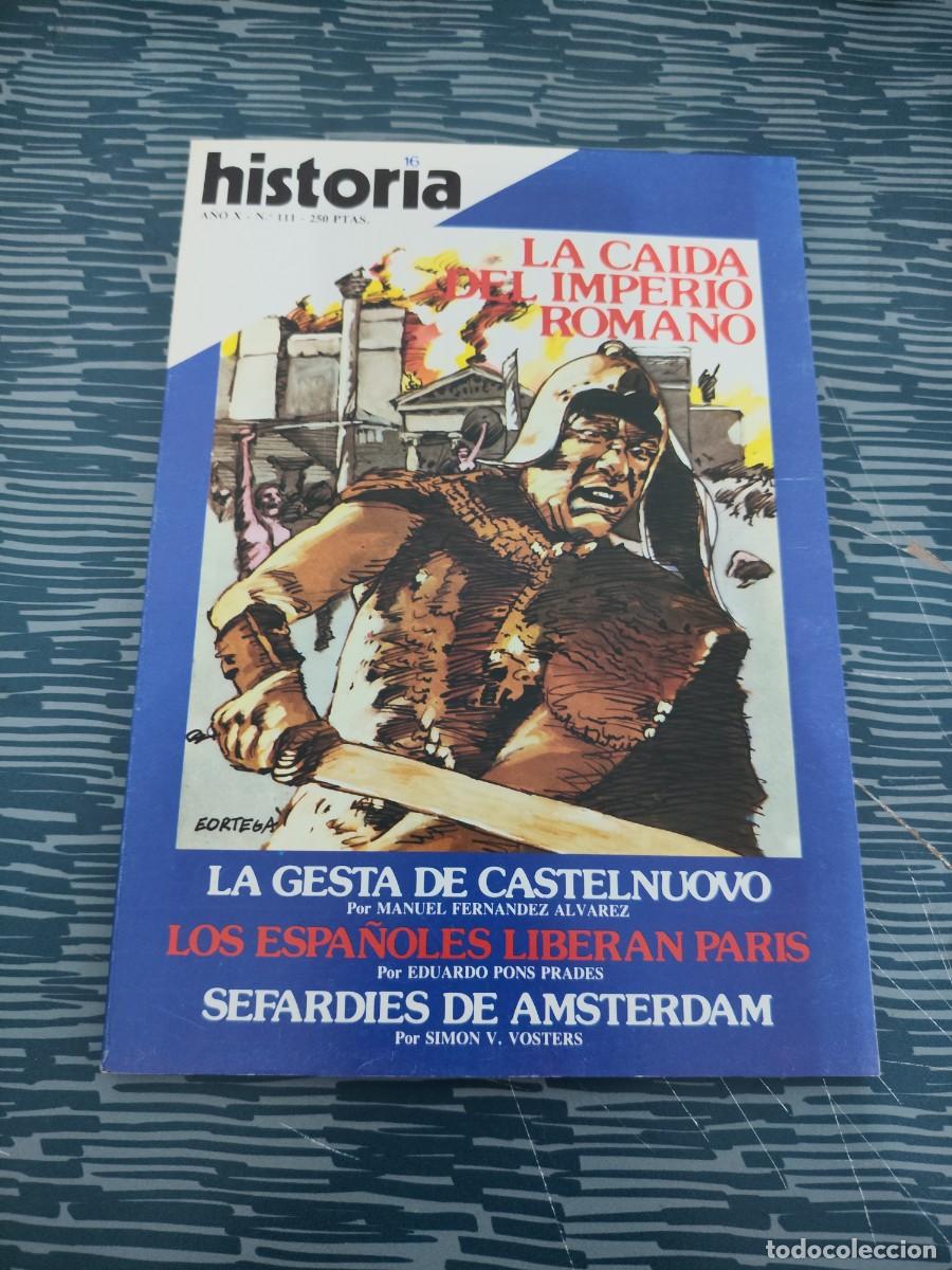 Colecionismo da Revista Historia 16: HISTORIA 16,A&Ntilde;O X,NUM.111,LA CAIDA DEL IMPERIO ROMANO,130 PAG,VER SUMARIO.