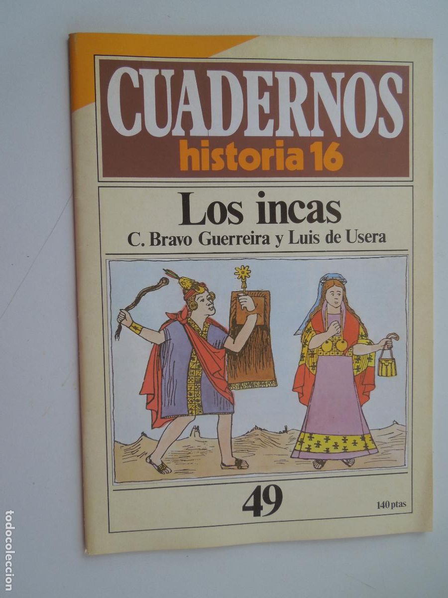 Coleccionismo de Revista Historia 16: CUADERNOS HISTORIA 16-N&ordm; 49-LOS INCAS - BRAVO GUERREIRA Y LUIS DE USERA.