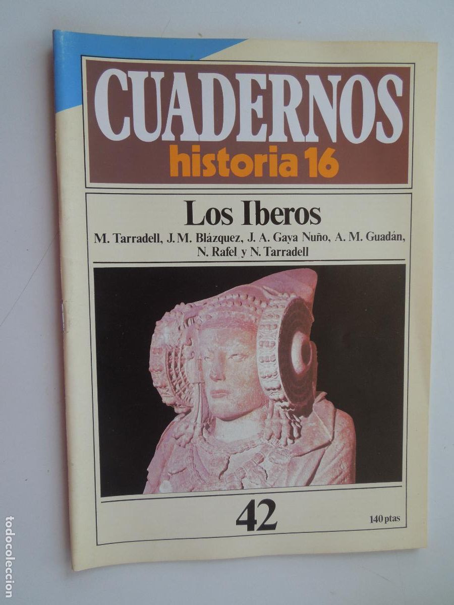 Coleccionismo de Revista Historia 16: CUADERNOS HISTORIA 16-N&ordm; 42-LOS IBEROS- M. TARRADELL, BL&Aacute;ZQUEZ, GAYA, GUAD&Aacute;N, RAFEL Y N. TARRADELL.