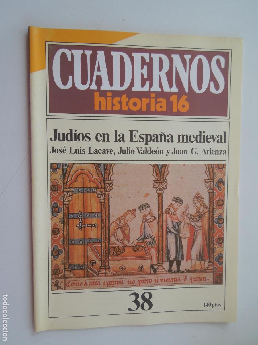 Coleccionismo de Revista Historia 16: CUADERNOS HISTORIA 16-N&ordm; 38-JUD&Iacute;OS EN LA ESPA&Ntilde;A MEDIEVAL-LACAVE, VALDE&Oacute;N, ATIENZA.