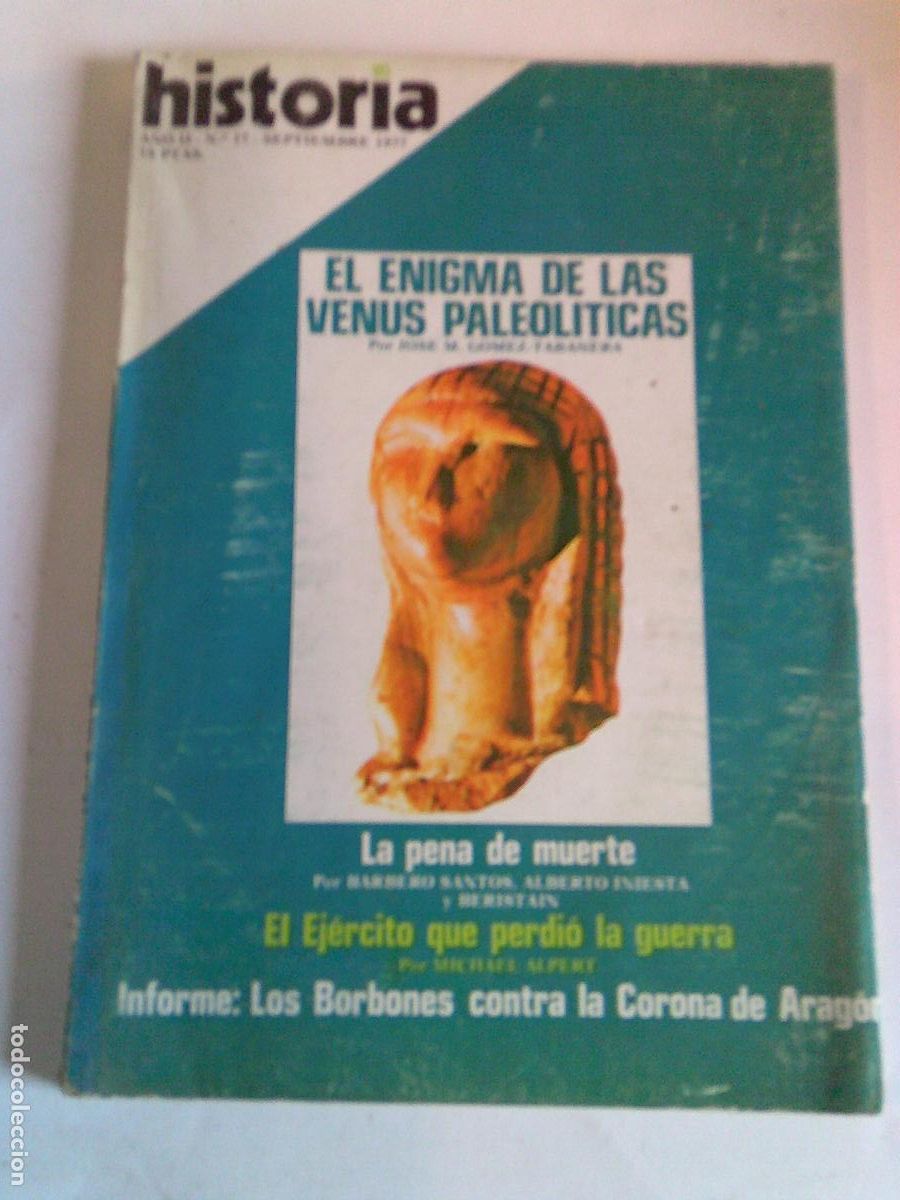 Coleccionismo de Revista Historia 16: Historia 16 N&ordm; 17 El enigma de las Venus Paleol&iacute;ticas