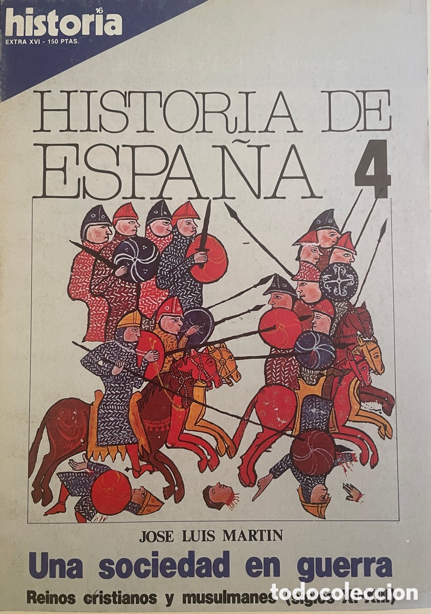 Colecionismo da Revista Historia 16: Historia de Espa&ntilde;a 4. Una sociedad en guerra. Historia16. Diciembre 1980.