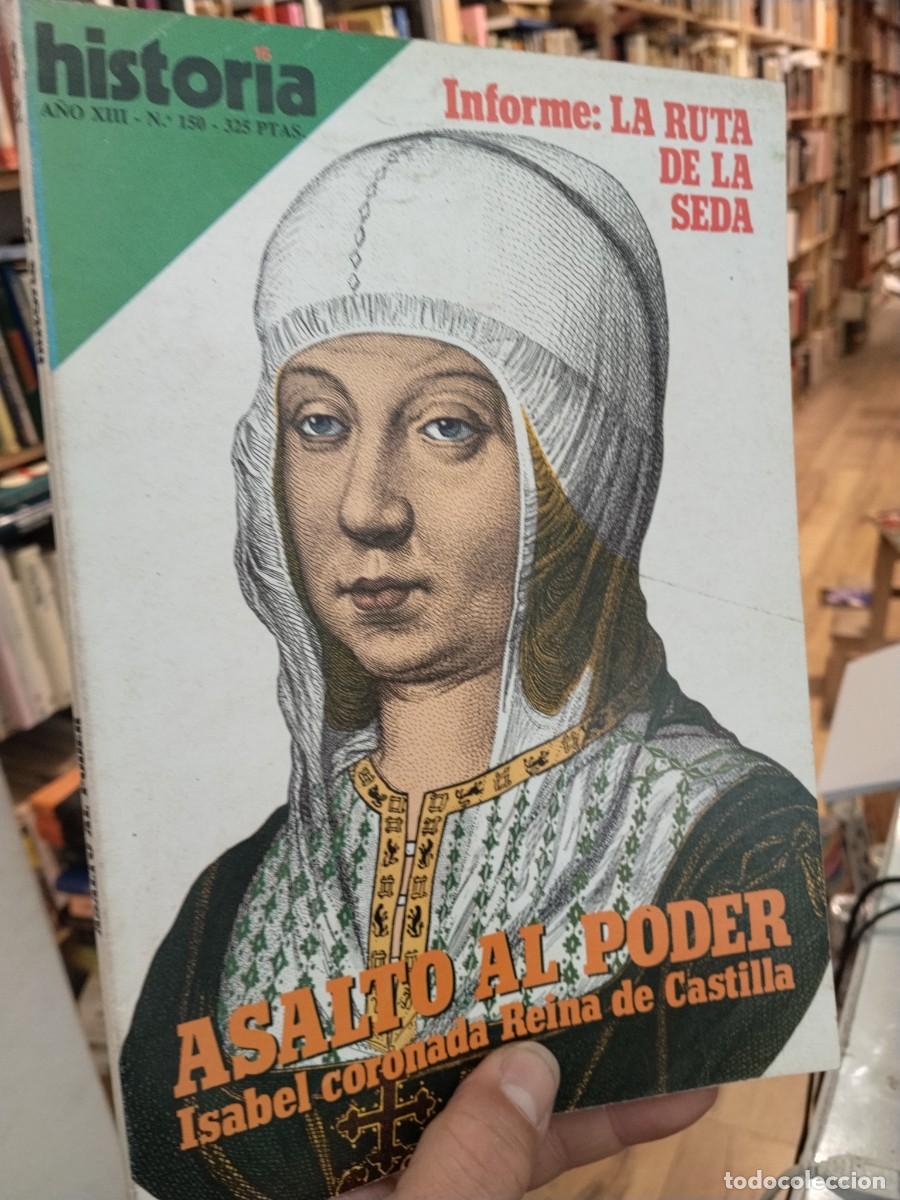 Collection Magazine Historia 16: Historia 16. A&ntilde;o XIII. N. 150