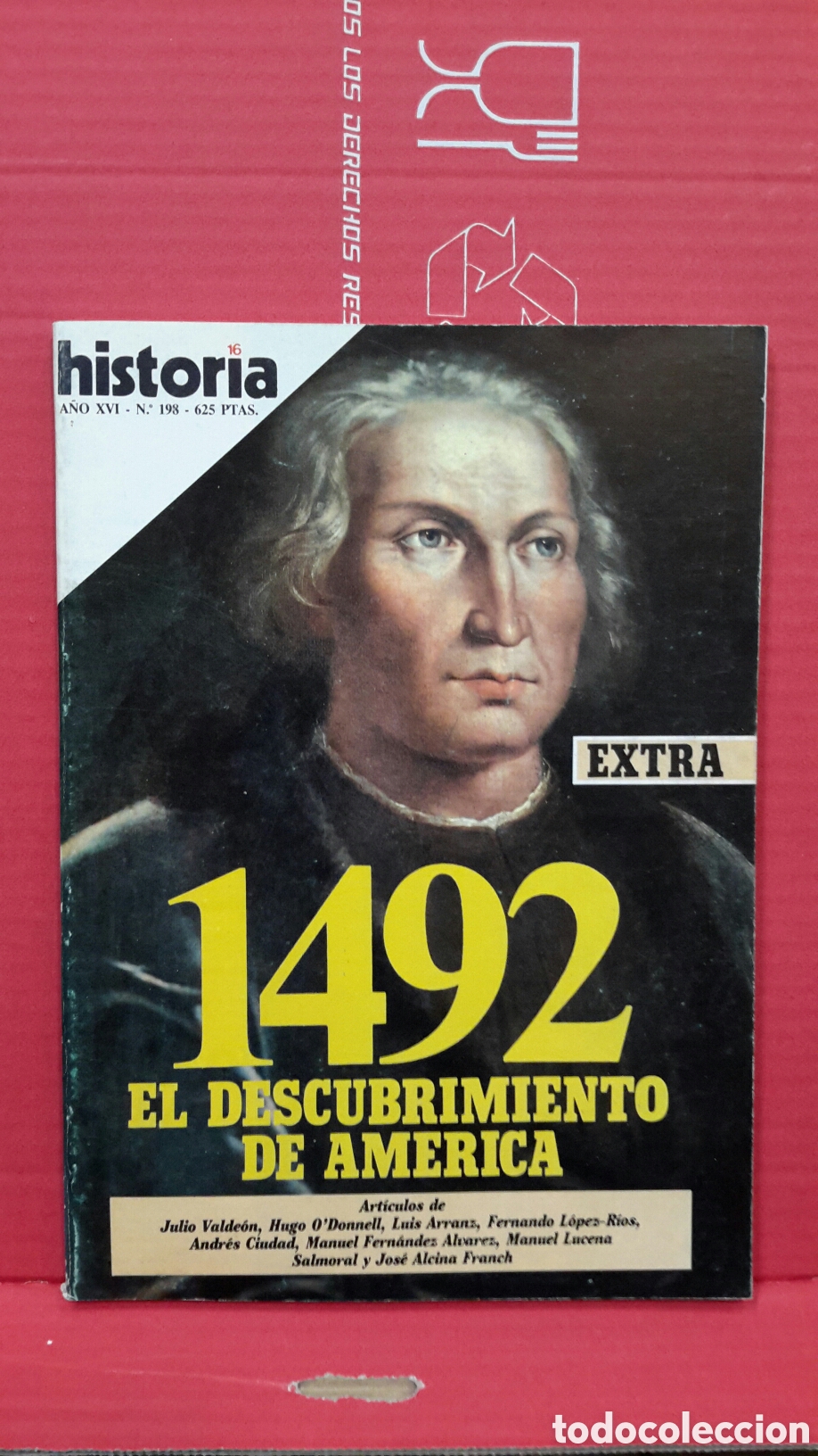 Collection Magazine Historia 16: Revista - Historia 16, a&ntilde;o XVI, n. 198. - 1492. El descubrimiento de America