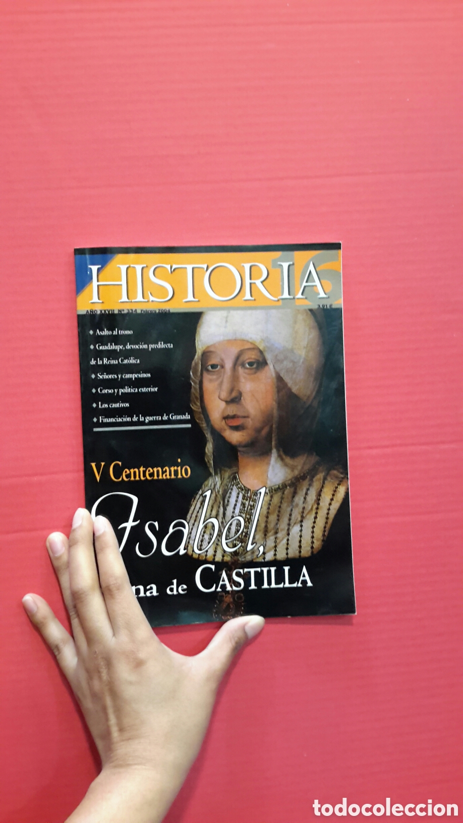 Collectionnisme de Magazine Historia 16: Revista. Historia 16. Isabel Reina de Castilla. A&ntilde;o XXVII. N. 334.