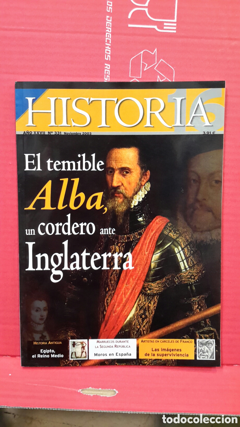 Collection Magazine Historia 16: Revista Historia 16, a&ntilde;o XXVII, n. 331. El temibile Alba, un cordero ante Inglaterra