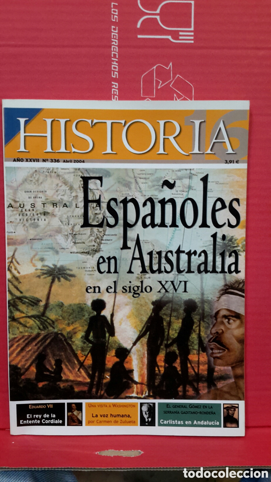 Collection Magazine Historia 16: Revista. Historia 16. Espanoles en Australia en el Siglo XVI. A&ntilde;o XXVII. N. 336.
