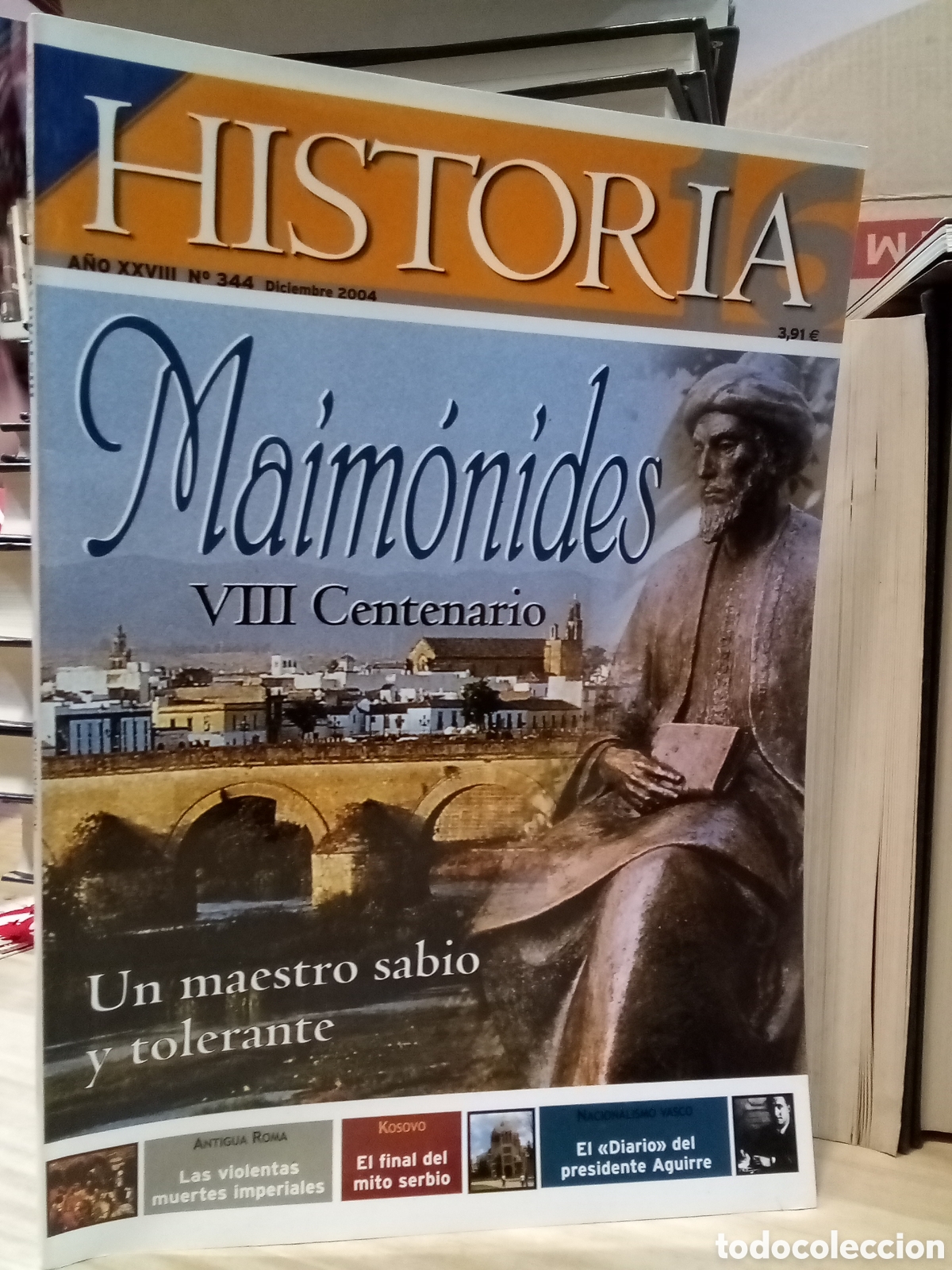 Collection Magazine Historia 16: Revista Historia 16, a&ntilde;o XXVIII, n.344. Maimonides VIII Centenario, un maestro sabio y tolerante