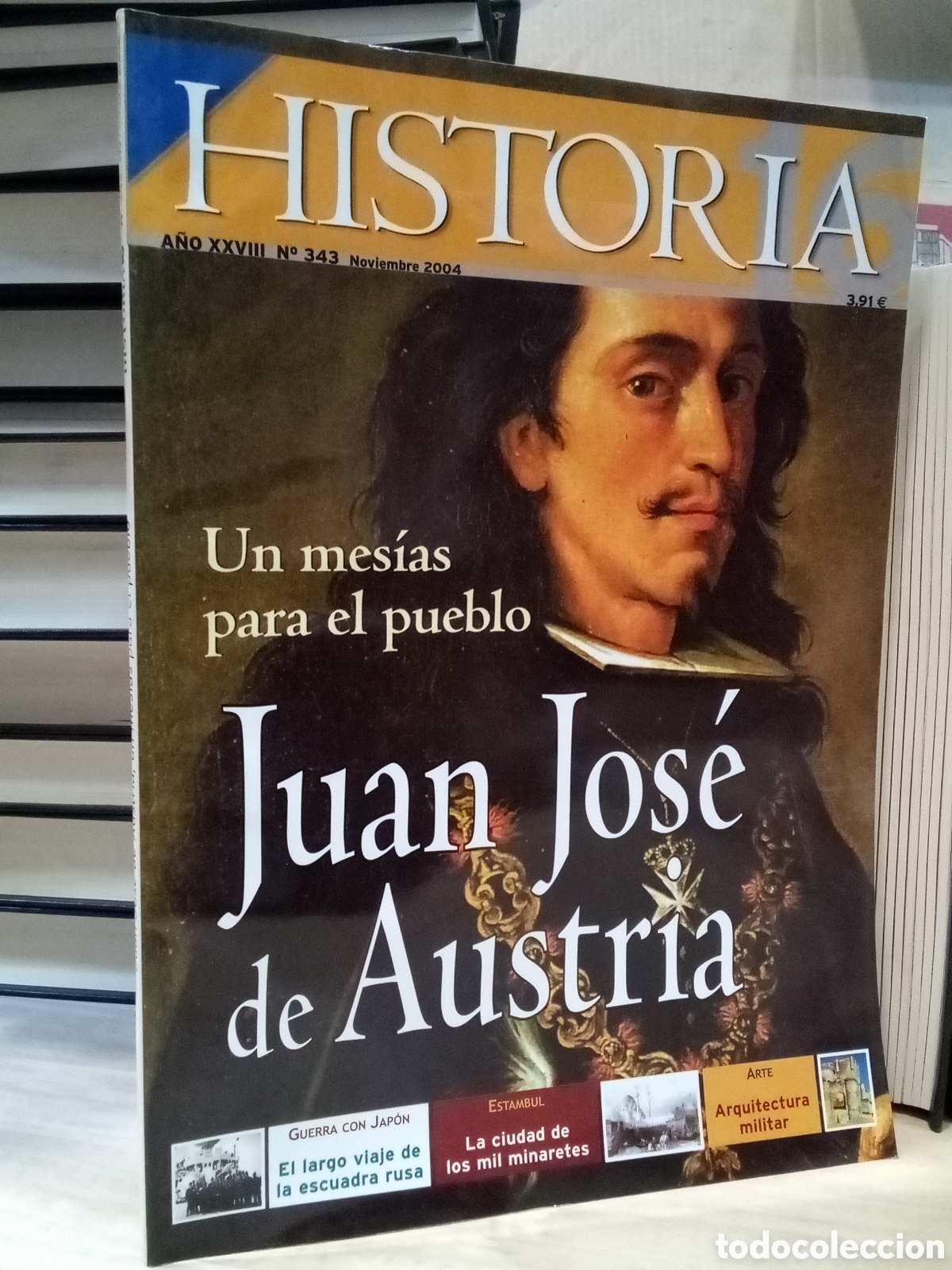 Collection Magazine Historia 16: Revista Historia 16, a&ntilde;o XXVIII, n.343. Juan Jose de Austria. Un mesias para el pueblo