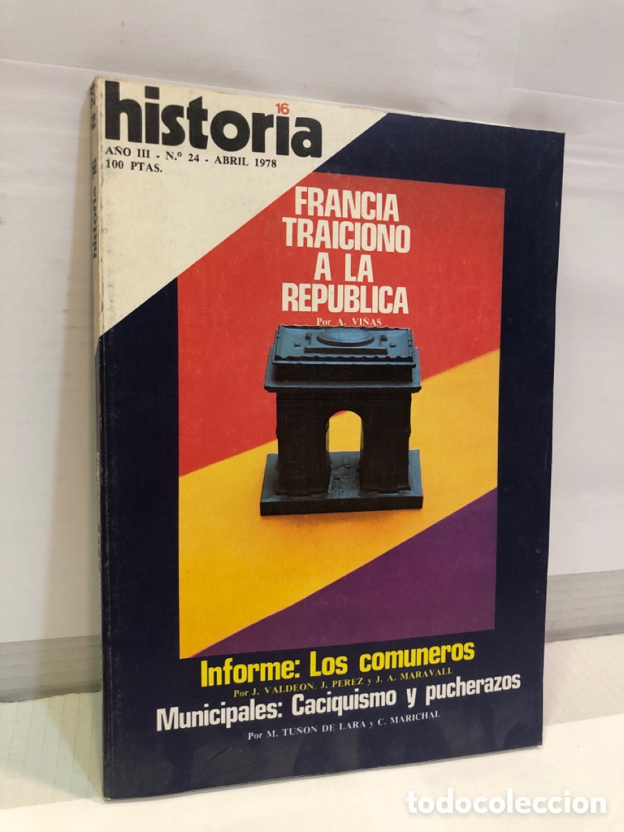 Coleccionismo de Revista Historia 16: Historia 16, n&deg; 24, a&ntilde;o III : Francia traicion&oacute; a la republica