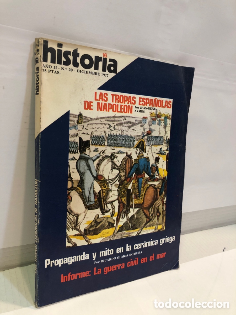 Coleccionismo de Revista Historia 16: Historia 16, n&deg; 20, a&ntilde;o II : Las tropas espa&ntilde;olas de Napole&oacute;n