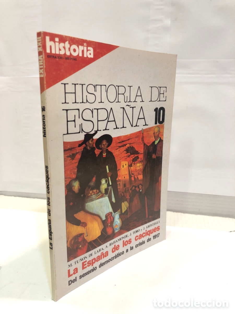Collection Magazine Historia 16: Historia 16, EXTRA XXII, : La Espa&ntilde;a de los caciques