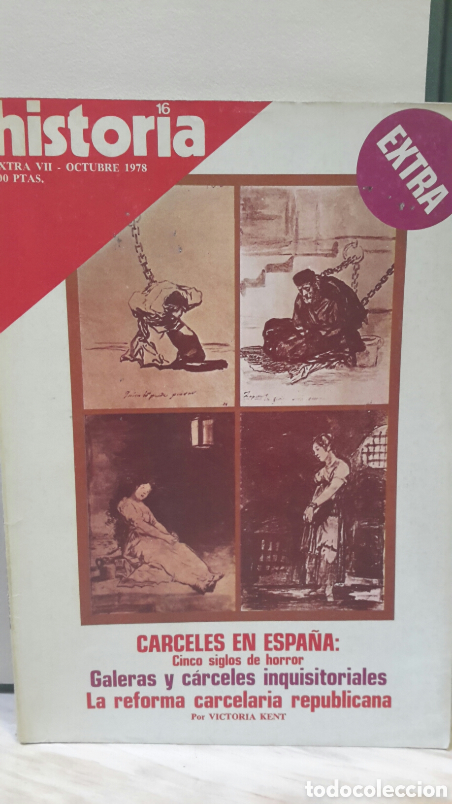 Collection Magazine Historia 16: Revista Historia 16 extra n. VII - Carceles en Espa&ntilde;a