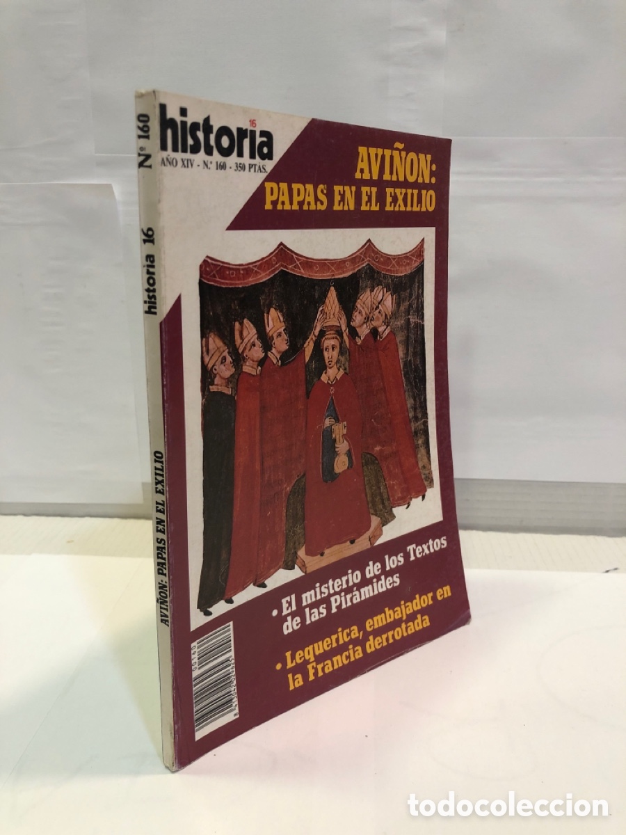 Collection Magazine Historia 16: Historia 16, n&deg; 160, a&ntilde;o XIV : Avi&ntilde;&oacute;n: Pap&aacute;s en el exilio