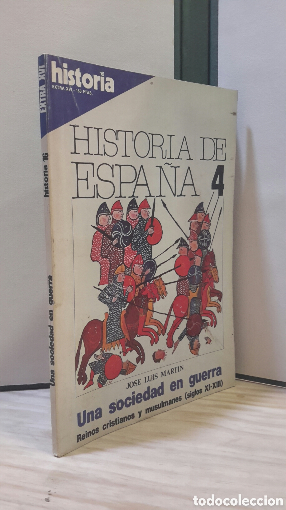 Collection Magazine Historia 16: Revista Historia 16 extra XVI - una sociedad en guerra
