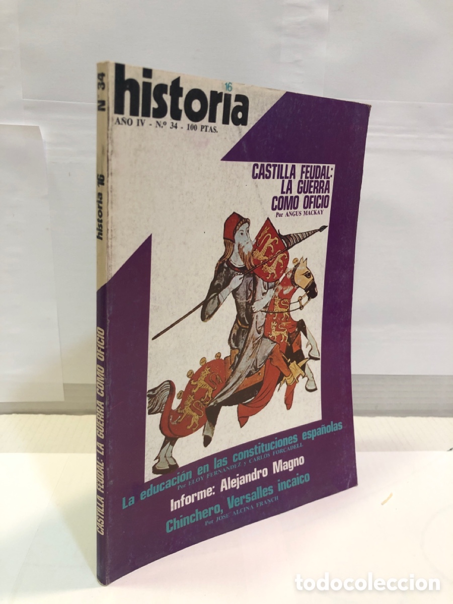 Collection Magazine Historia 16: Historia 16, n&deg; 34, a&ntilde;o IV : Castilla Feudal: la guerra como oficio