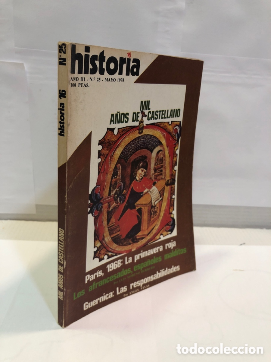 Collection Magazine Historia 16: Historia 16, n&deg; 25, a&ntilde;o III : Mil a&ntilde;os de castellano
