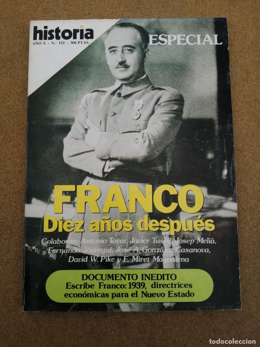 Coleccionismo de Revista Historia 16: HISTORIA 16 ESPECIAL (NUMERO 115). FRANCO, DIEZ A&Ntilde;OS DESPUES