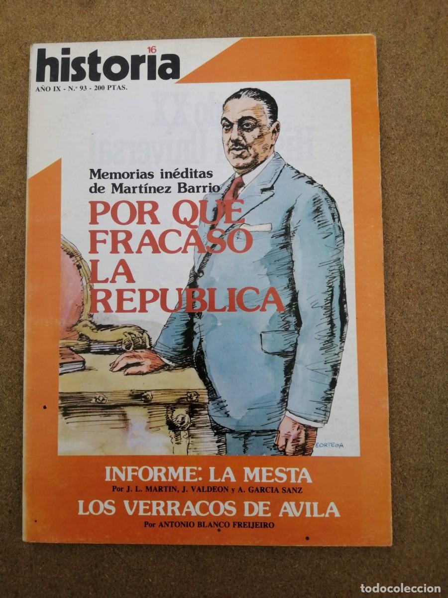 Coleccionismo de Revista Historia 16: HISTORIA 16 (NUMERO 93) PORQUE FRACASO LA REPUBLICA - LA MESTA - LOS VERRACOS DE AVILA -...