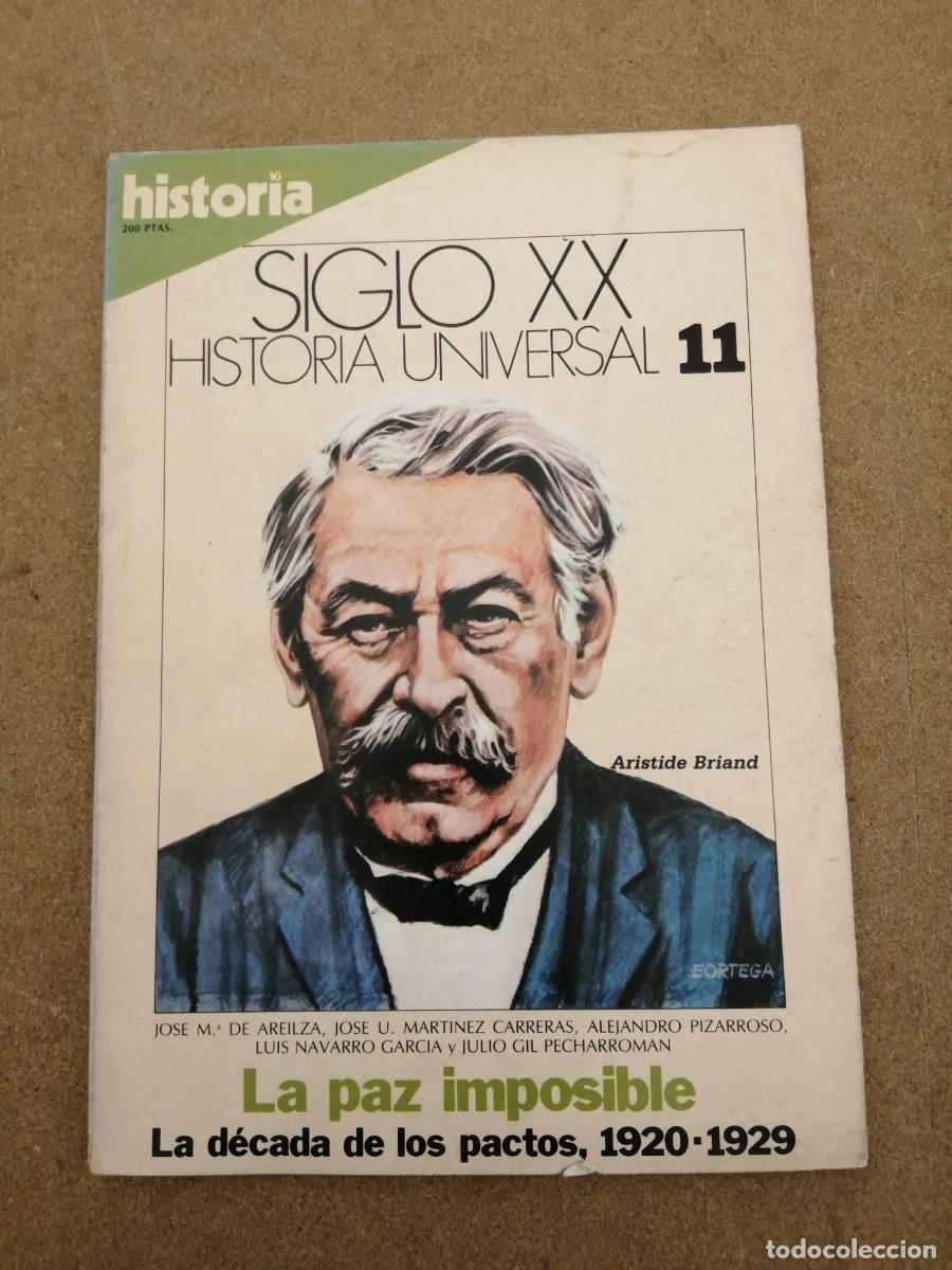 Coleccionismo de Revista Historia 16: HISTORIA 16 SIGLO XX (NUMERO 311) LA PAZ IMPOSIBLE, LA DECADA DE LOS PACTOS 1920 - 1929