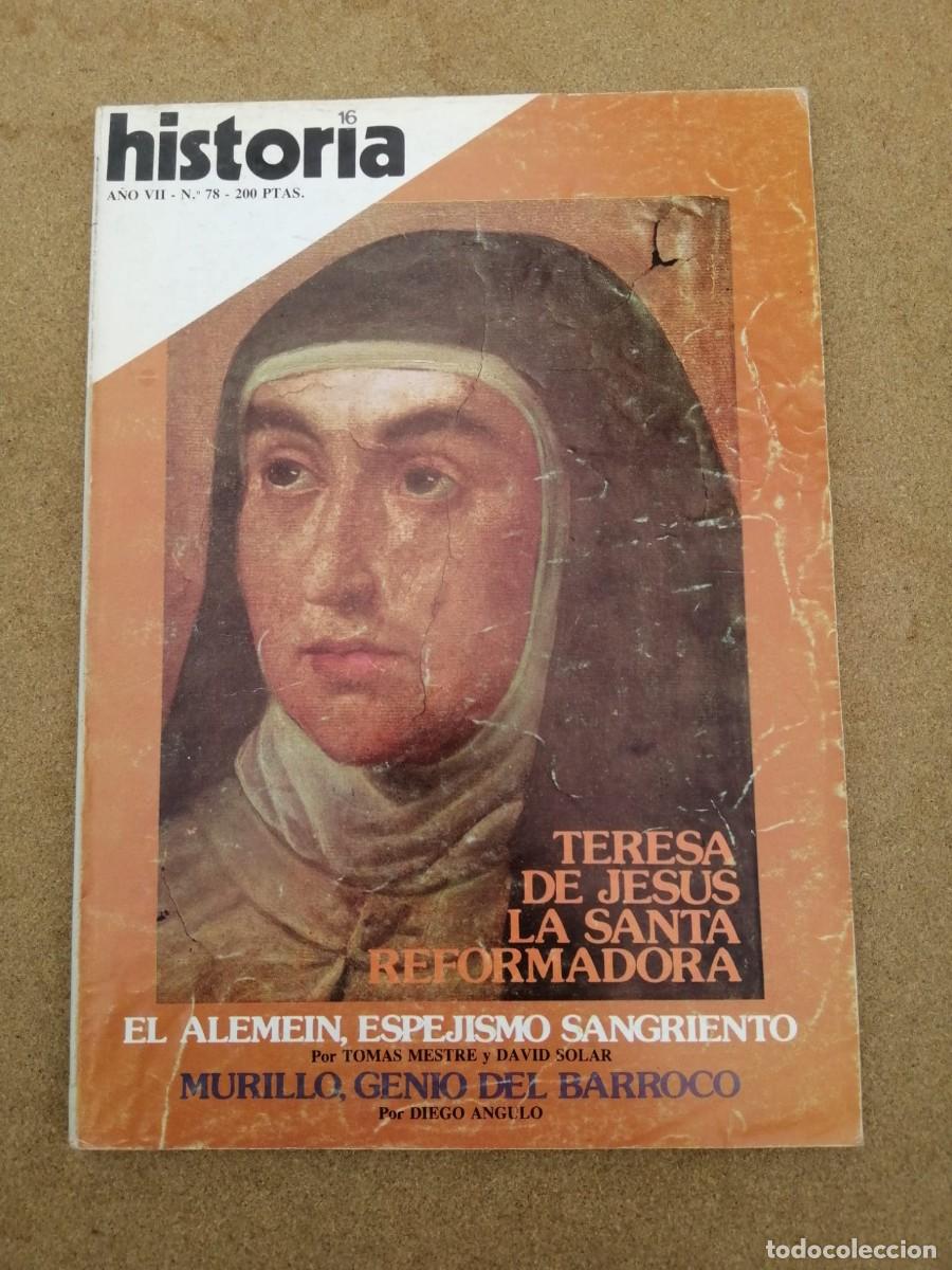 Coleccionismo de Revista Historia 16: HISTORIA 16 (NUMERO 78) TERESA DE JESUS, LA SANTA REFORMADORA - MURILLO GENIO DEL BARROCO - ...
