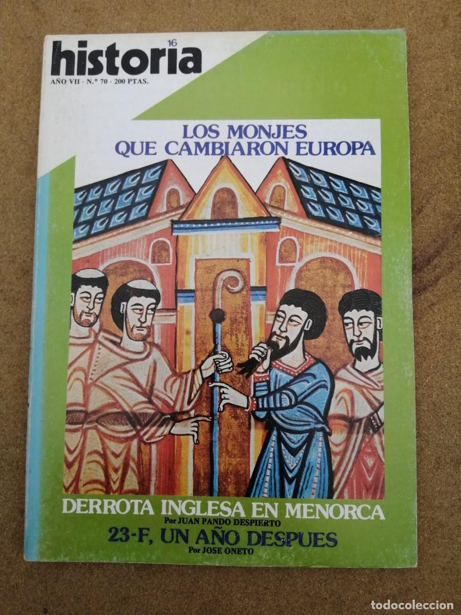 Coleccionismo de Revista Historia 16: HISTORIA 16 (NUMERO 70) LOS MONJES QUE CAMBIARON EUROPA - DERROTA INGLESA EN MENORCA - ...