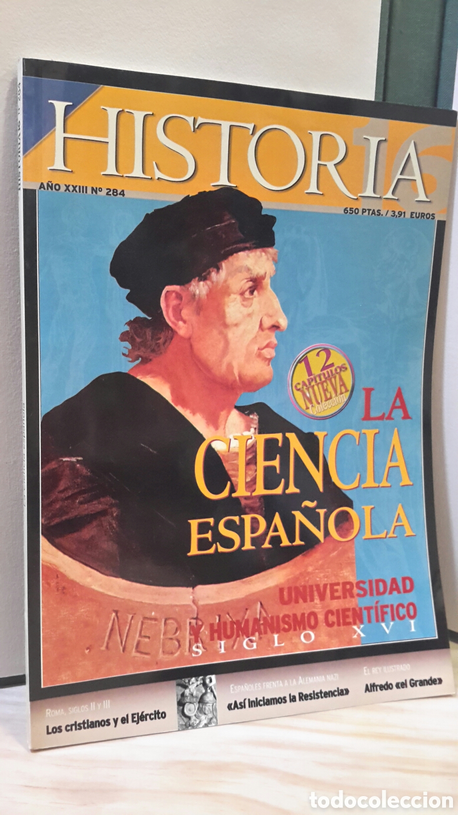 Collection Magazine Historia 16: Revista. Ciencia Espa&ntilde;ola. Historia 16. A&ntilde;o XXIII N.284