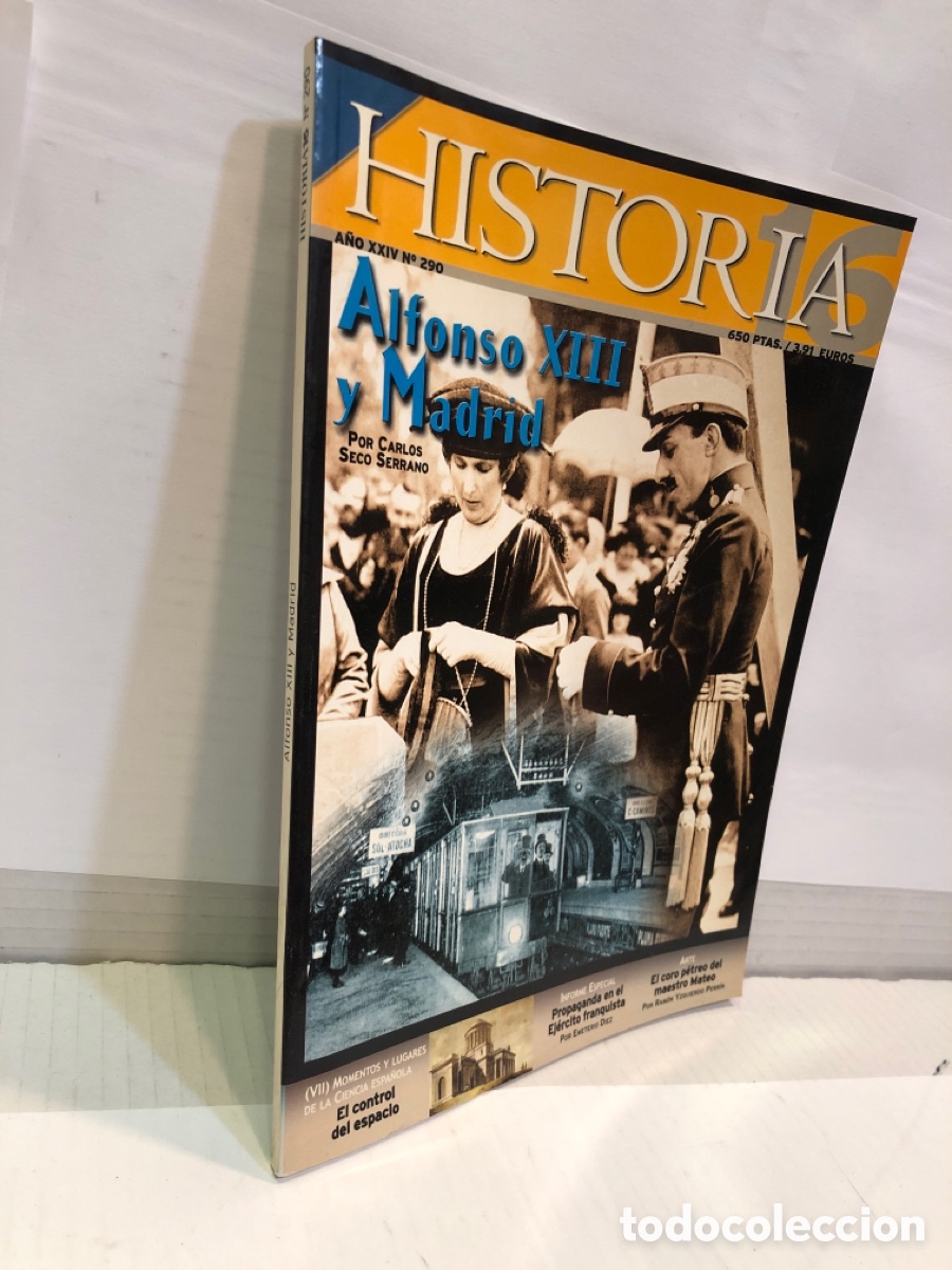 Collection Magazine Historia 16: Historia 16. A&ntilde;o XXIV N&ordm;290. Alfonso XIII y Madrid