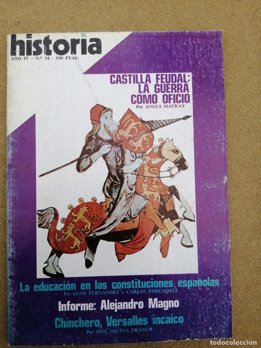 Coleccionismo de Revista Historia 16: HISTORIA 16 (NUMERO 34) CASTILLA FEUDAL, LA GUERRA COMO OFICIO - ALEJANDRO MAGNO - ...