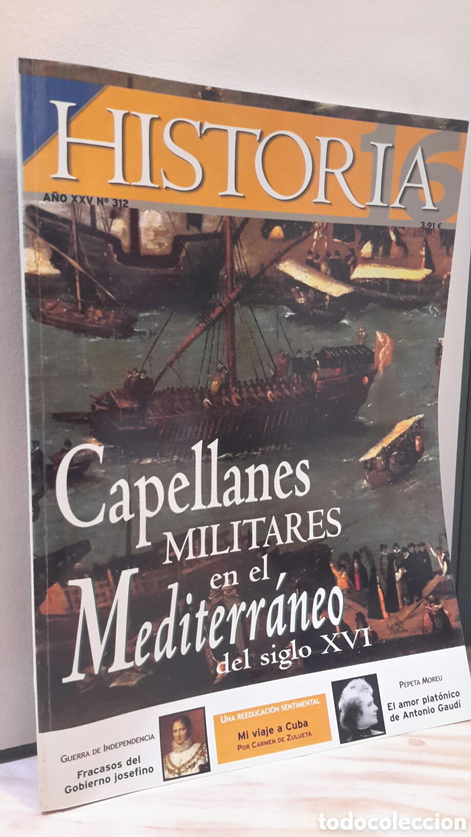 Collection Magazine Historia 16: Revista Historia 16 a&ntilde;o XXV n. 312 - Capellanes militares en el Mediterraneo