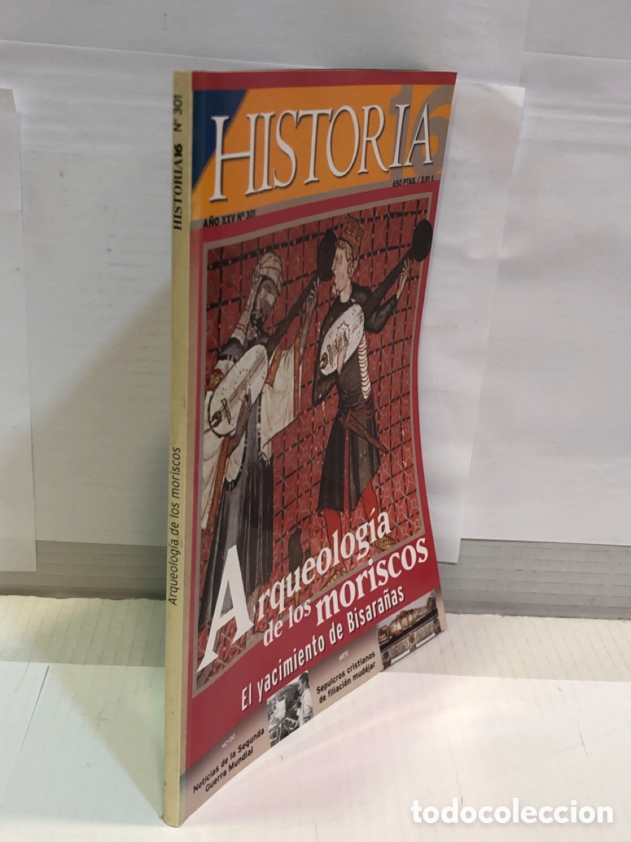 Coleccionismo de Revista Historia 16: Revista Historia 16. A&ntilde;o XXV N&ordm;301. Arqueologia de los moriscos. El yacimineto de Bisara&ntilde;as