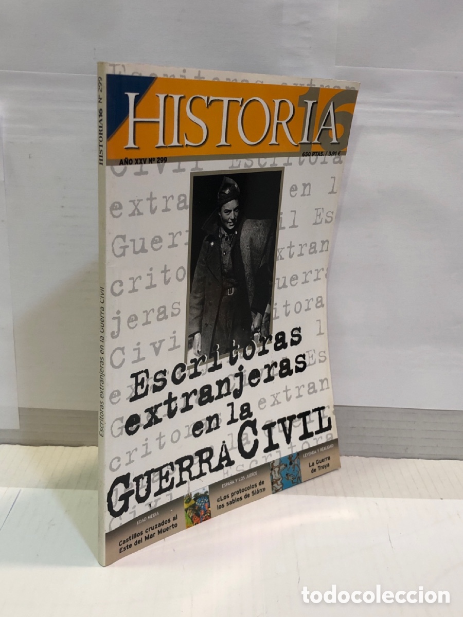 Coleccionismo de Revista Historia 16: Historia 16. A&ntilde;o XXV N&ordm;299. Escritoras extranjeras en la Guerra Civil