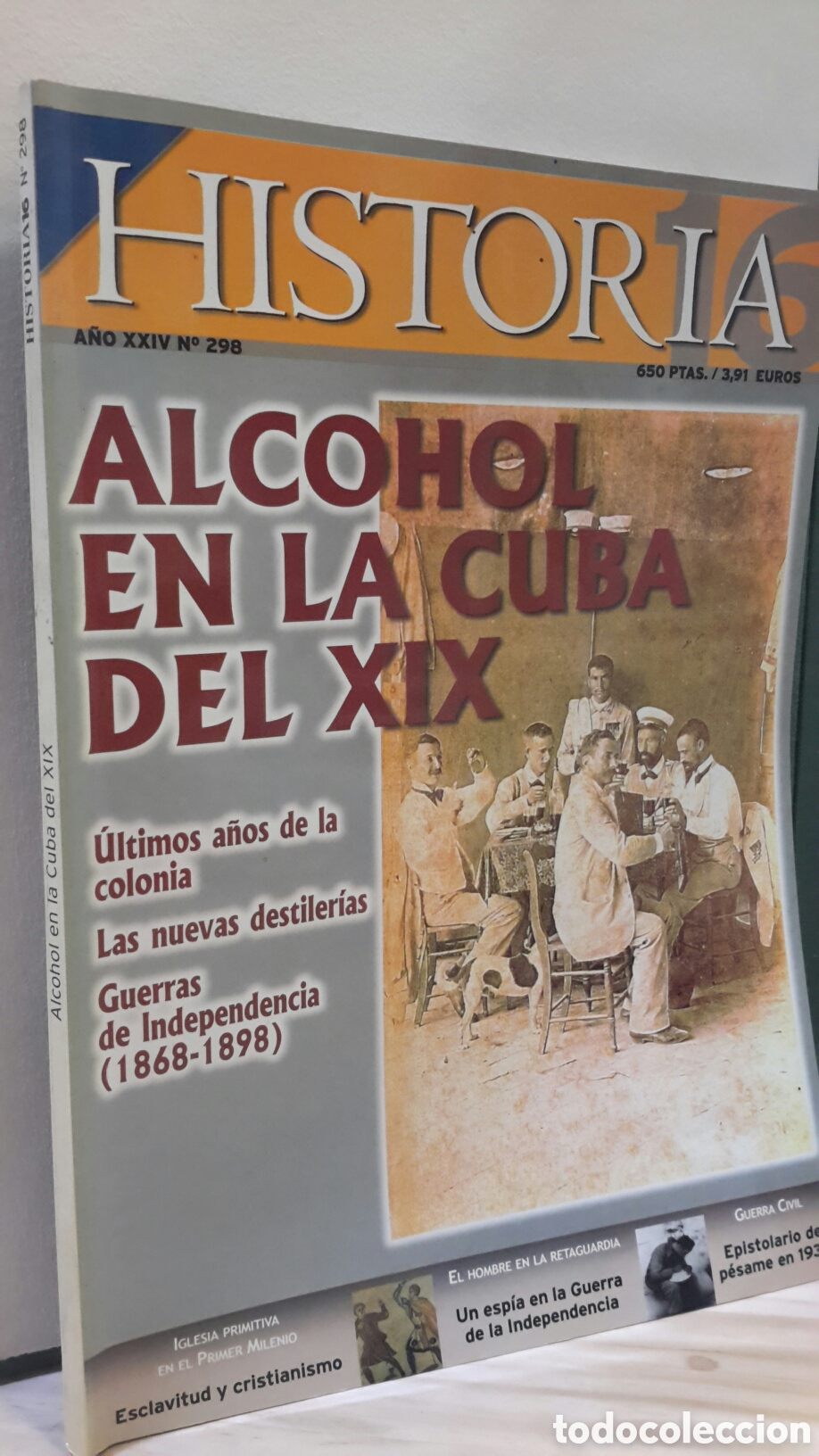 Coleccionismo de Revista Historia 16: Revista Historia 16. A&ntilde;o XXIV N.298 - Alcohol en La Cuba del XIX